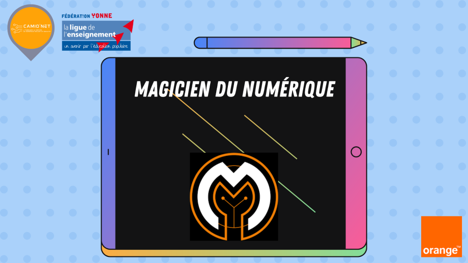 Formation magicien du numérique